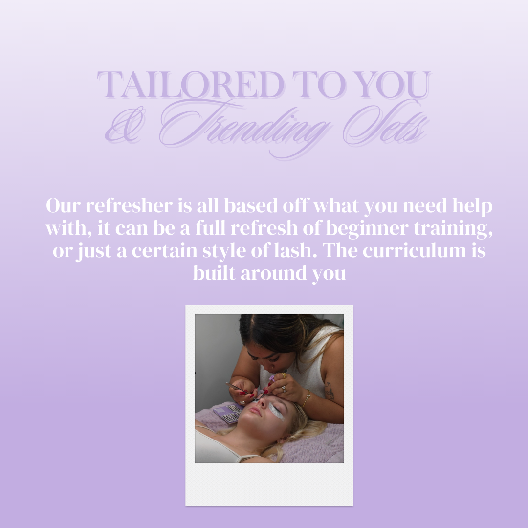 1:1 1 Day In-Person Lash Refresher Course
